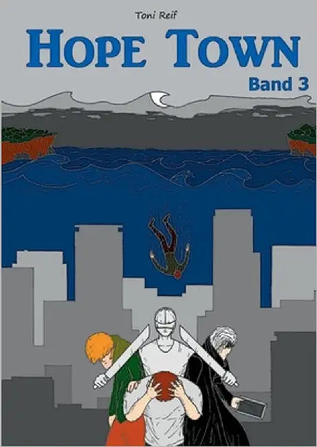 Hope Town - Band 3 by Reif, Toni