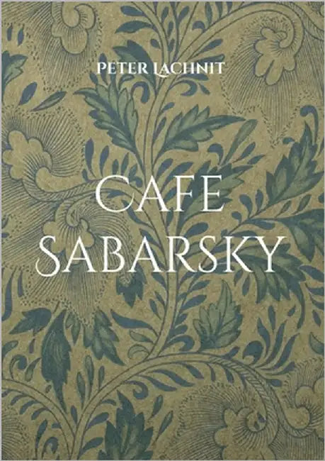 Cafe Sabarsky by Lachnit, Peter
