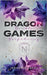 Dragongames: Dunkle Verführung by Lefay, Michelle