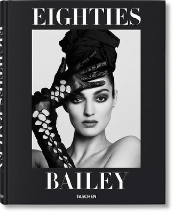 David Bailey. Eighties by David Bailey