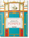 Fausto & Felice Niccolini. Houses and Monuments of Pompeii. 45th Ed. by Sebastian Schütze, Valentin Kockel