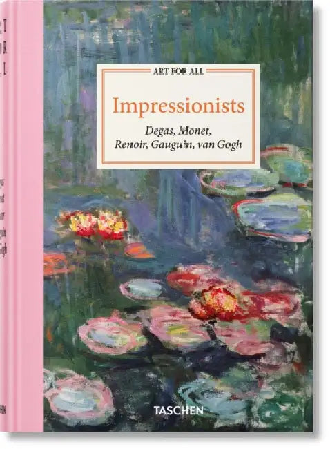 Art for All. Impressionists by Bernd Growe