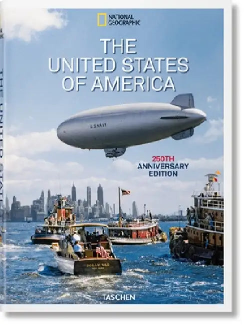 National Geographic. the United States of America by Taschen
