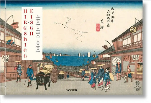 Hiroshige & Eisen. the Sixty-Nine Stations Along the Kisokaido by Rhiannon Paget