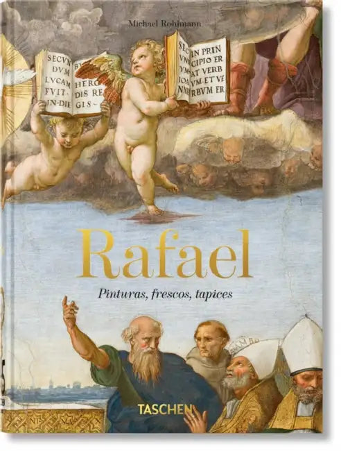 Rafael: Pinturas, frescos, tapices. 45th Ed. by Michael Rohlmann