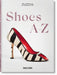 Shoes A-Z. 45th Ed. by Daphne Guinness