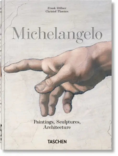 Michelangelo. Paintings, Sculptures, Architecture. 45th Ed. by Christof Thoenes, Frank Zöllner