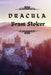 DRACULA by Bram Stoker: Unabridged Edition by Bram Stoker