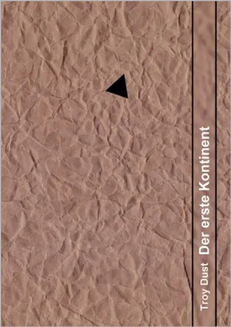 Der erste Kontinent by Dust, Troy