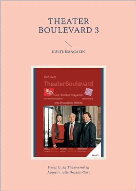 Theater Boulevard 3: Blvd 3 by Nezami-Tavi, Julie