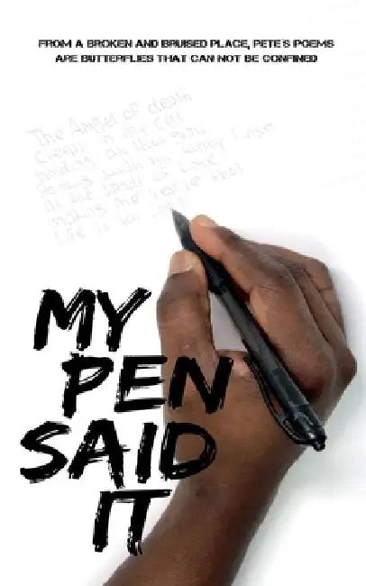 My pen said it by Pete Russell
