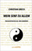 Mein Senf zu allem: Philosophische Einwürfe und Anwürfe by Urech, Christian