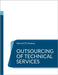 Outsourcing of Technical Services by Roeben, Dietrich F. O.