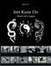 Jeet Kune Do "Bruce Lee´s Legacy" by Ralph Fischer