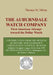 The Auburndale Watch Company: First American attempt toward the Dollar Watch by Edwin A. Battison