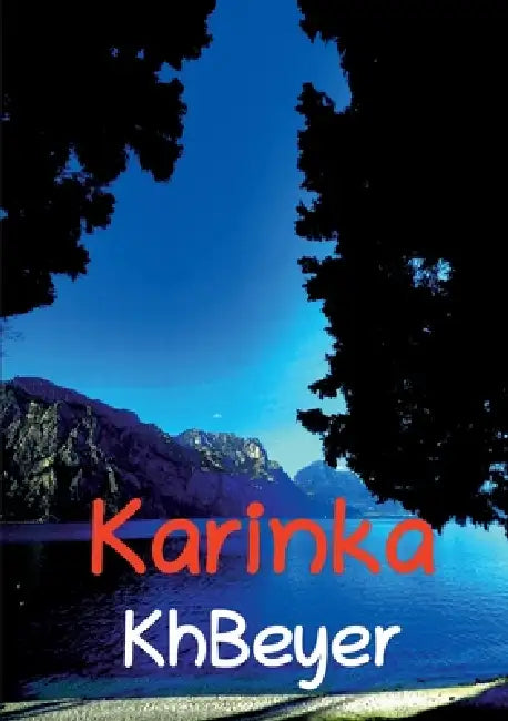 Karinka: Die Bedienung by Kh Beyer