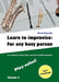 Learn to improvise: For any busy person / Volume 3; Play solos!: for the saxophone, clarinet, flute and other melodic instruments. Tunes, solo templat by Marek Kopansky