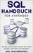 SQL Handbuch für Anfänger: Mit SQL Datenbanken Schritt für Schritt anlegen, verwalten und abfragen - inkl. Praxisbeispiele by Stroek, Tobias