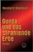 Gunda und das strahlende Erbe by Staubach, Reinhard