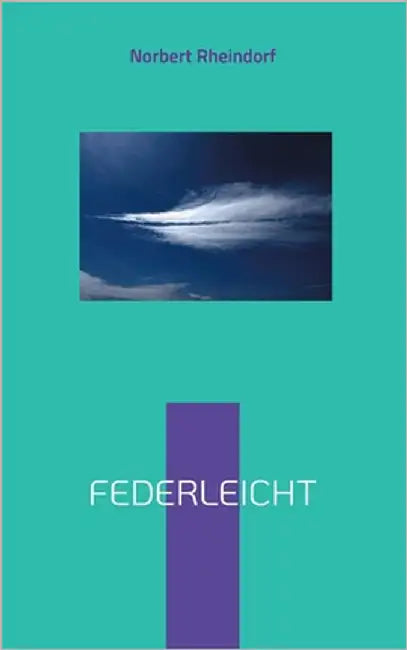 Federleicht by Rheindorf, Norbert