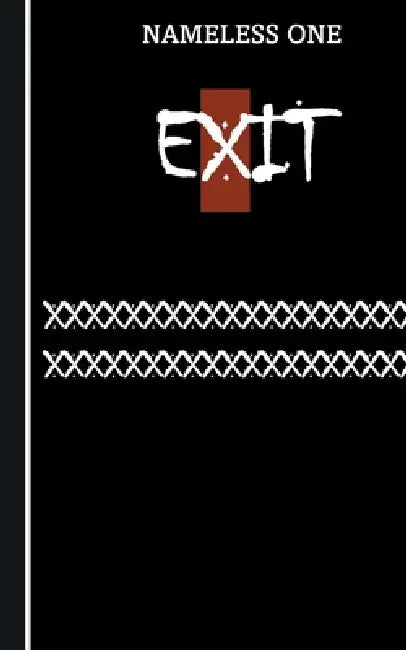 Exit by Nameless One