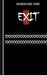 Exit by Nameless One
