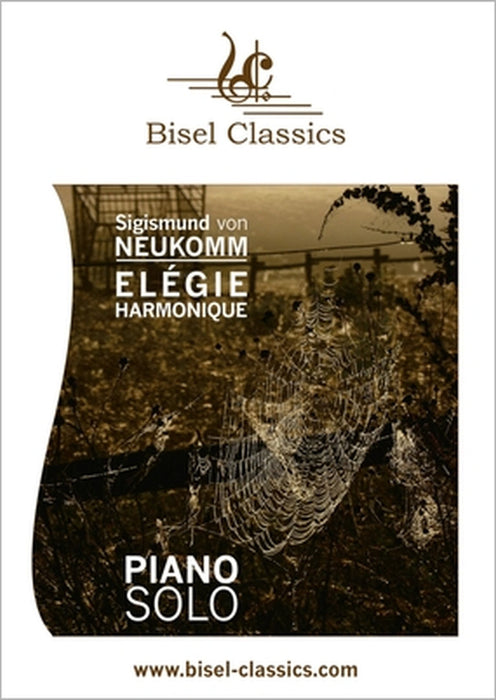 Elegie harmonique sur la Mort de J.L. Dussek: Piano Solo by Sigismund Von Neukomm, Stephen Begley