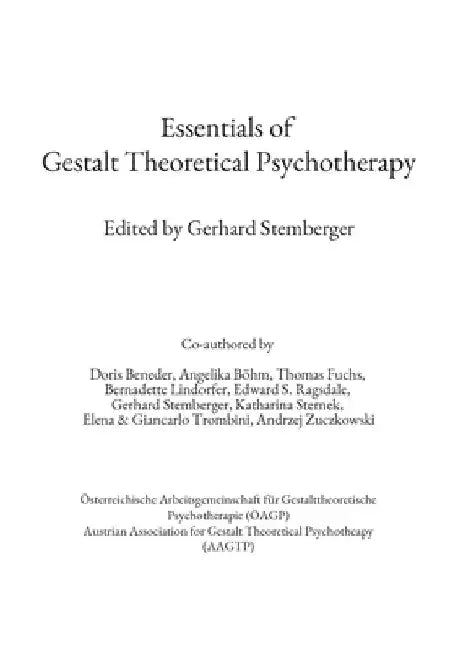 Essentials of Gestalt Theoretical Psychotherapy by Doris Beneder