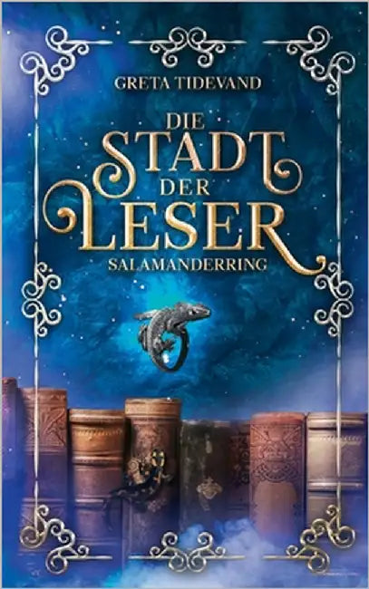 Die Stadt der Leser: Salamanderring by Tidevand, Greta