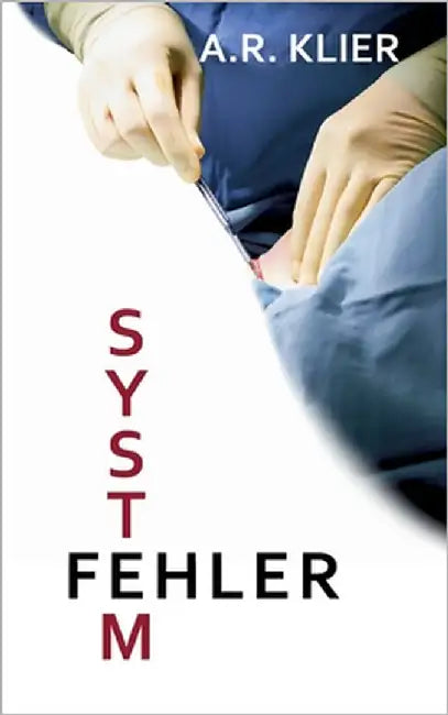 Systemfehler by Klier, A. R.