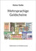 Mehrsprachige Geldscheine: Geldscheine als Zeitdokumente by Geike, Rainer