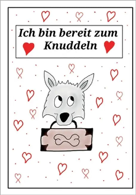 Ich bin bereit zum Knuddeln by Kippert, Manuela