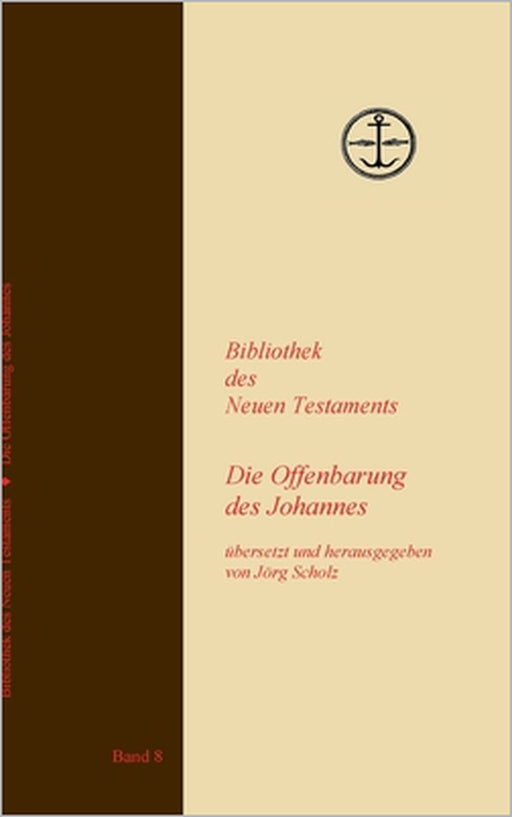 Die Offenbarung des Johannes by Jörg Scholz
