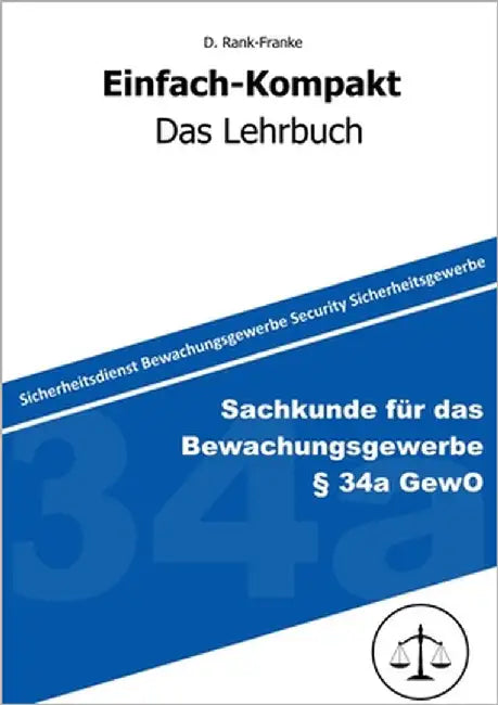 Sachkundeprüfung gem. § 34a GewO by Rank-Franke, Denis