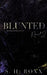 Blunted: Part 2 by S. H. Roxx