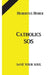 Catholics SOS: Save your Soul by Hubertus Huber