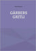 Gärbers Gritli by Tanner, Paul