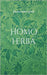 Homo herba: Roman by Lühr, Hermann