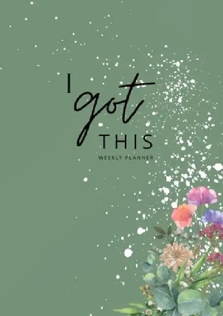 Weekly Planner a5: Let Organization, Self-reflection and Productivity be Part of Your Day: A simple, undated Notebook to help You Stick t by Alina Becker