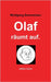 Olaf räumt auf. by Brenneisen, Wolfgang