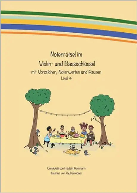 Notenrätsel im Violin- und Bassschlüssel: mit Vorzeichen, Notenwerten und Pausen - Level 4 by Herrmann, Fräulein