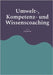 Umwelt-, Kompetenz- und Wissenscoaching by Becker, Jörg