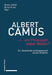 Albert Camus - Ein Philosoph Wider Willen?: Zur Geschichte Und Gegenwart Seines Denkens by Dennis Solch, Oliver Victor