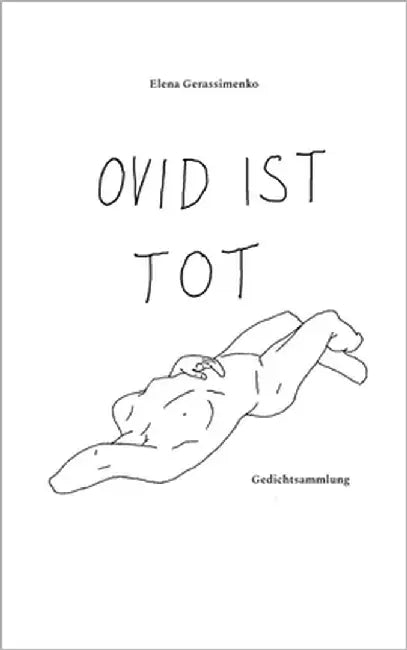 Ovid ist tot by Gerassimenko, Elena