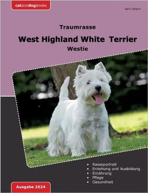 Traumrasse: West Highland White Terrier: Westie by Johann, Karin