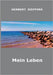 Mein Leben by Sieffers, Herbert