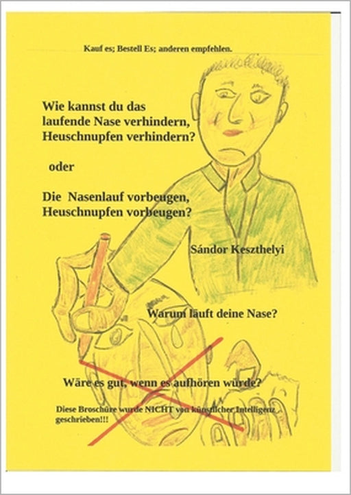 Wie kannst du das laufende Nase verhindern by Sandor Keszthelyi