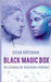 Black Magic Box: Die Erfindung der künstlichen Intelligenz by Nörtemann, Stefan
