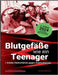 Blutgefäße wie ein Teenager: Insider-Heilverfahren gegen Arteriosklerose (2. Auflage 2024) by Meyer-Esch, Christian