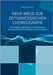 Neue Wege zur zeitgenössischen Choreografie: Grundlagen, Methodik und Werkzeuge für künstlerisches Kreieren und kollaborative Zusammenarbeit by Eitel, Dorothea